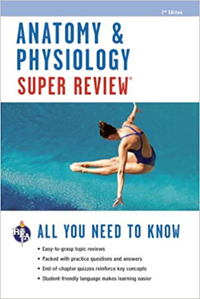 Super Review Anatomy & Physiology