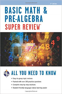 Super Review Basic Math & Pre-Algebra