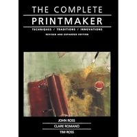 Image of Complete Printmaker, Revised & Expanded