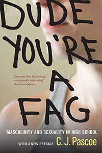 Image of Dude, You're A Fag W/New Preface