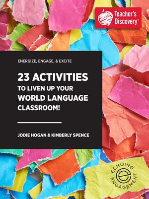 Image of 23 Activities To Liven Up Your World Language Classroom