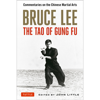 Image of Bruce Lee: The Tao of Gung Fu: Commentaries on the Chinese Martial Arts