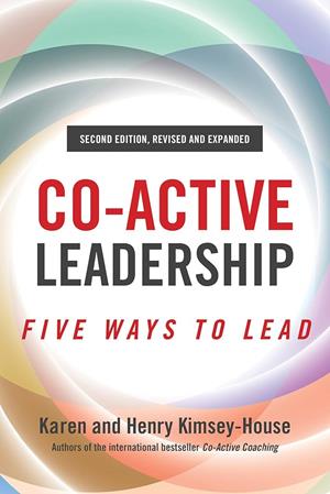 Image of Co-Active Leadership, Second Edition: Five Ways to Lead