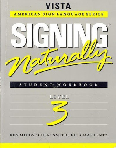 Book cover image of Signing Naturally Level 3 Student Set