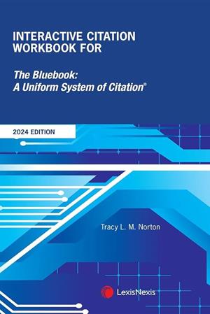 Image of Iinteractive Citation Wkbk F/The Bluebook: A Uniform System Of Citation
