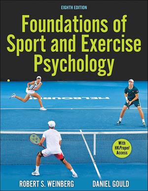 Image of PRINT UPGRADE Foundations of Sport and Exercise Psychology With HKPropel Access
