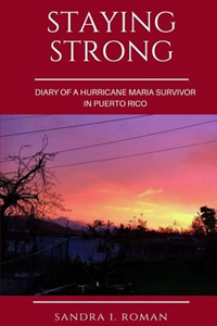 Image of Staying Strong: Diary of a Hurricane Maria Survivor in Puerto Rico